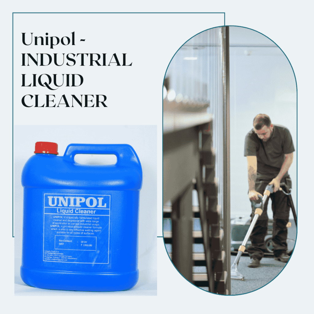 UNIPOL multipurpose cleaner – best Teepol alternative in India