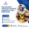 Top-Industrial-Cleaning-Chemical-Suppliers-in-India-—-2026-Guide-to-the-Best-Manufacturers