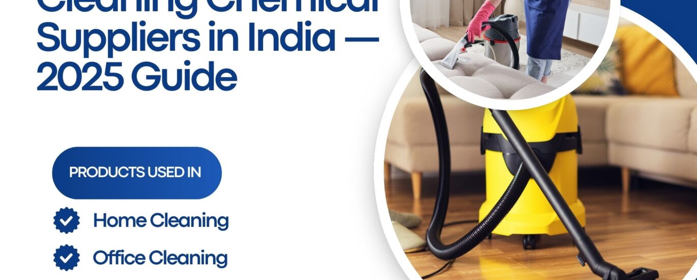 Industrial Cleaning Chemicals Suppliers in India — 2025
