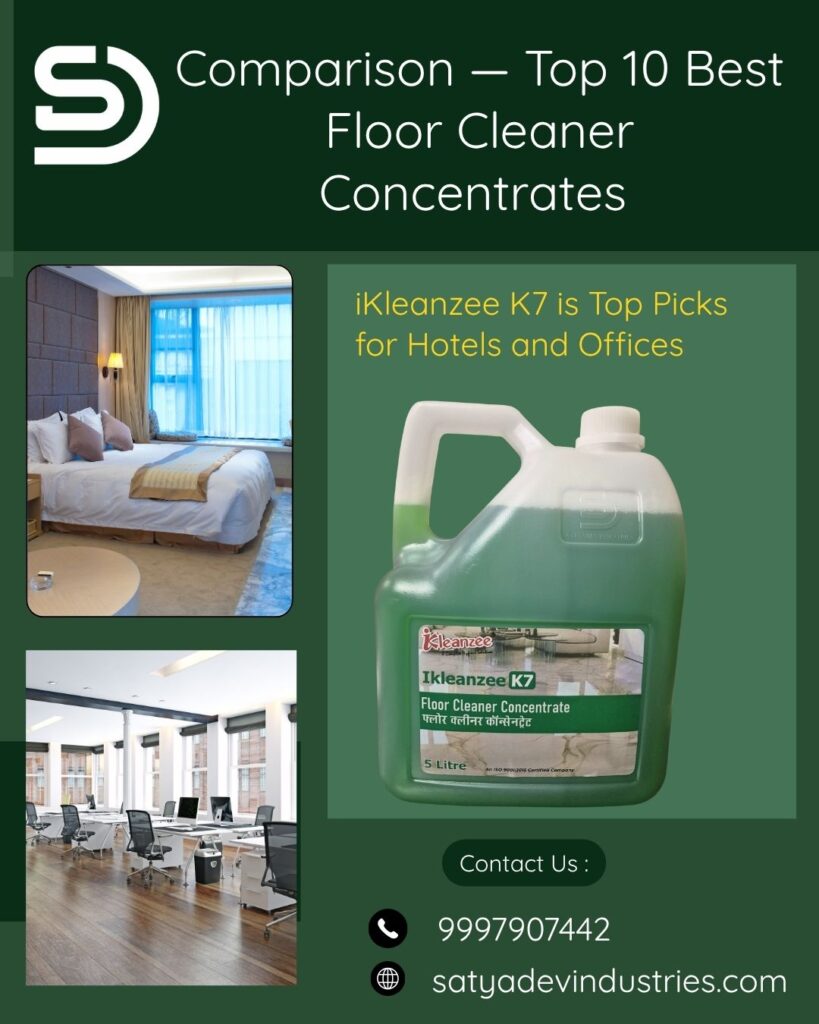 K7 is best floor cleaner concentrate – Top pick for hotels and offices by experts