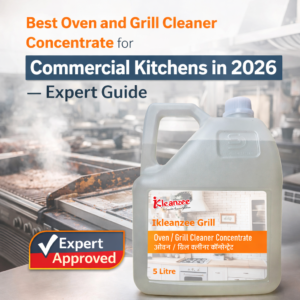 Best Oven and Grill Cleaner Concentrate for Commercial Kitchens in 2026 - Expert Guide